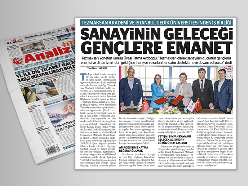 TEZMAKSAN AKADEMİ VE İSTANBUL GEDİK ÜNİVERSİTESİNDEN İŞ BİRLİĞİ 